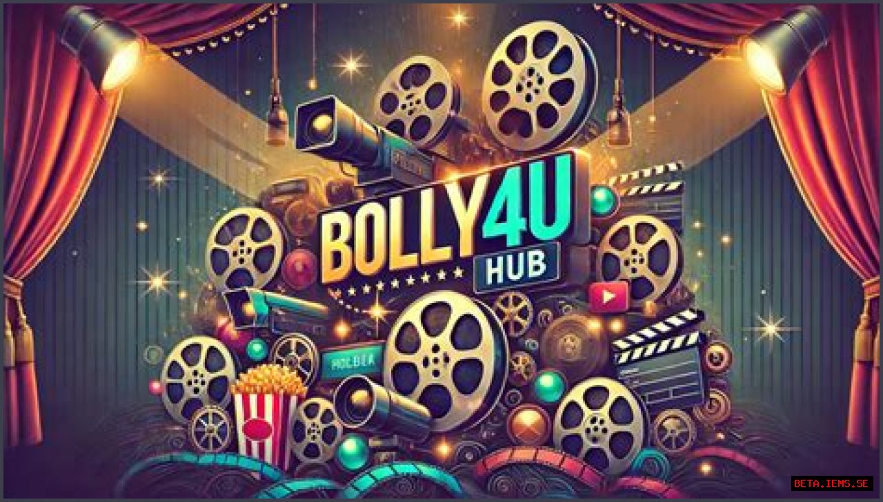 Bolly4U 2024: The Ultimate Hub For Bollywood Entertainment